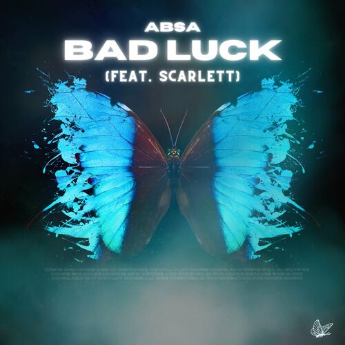  Absa - Bad Luck (Feat. Scarlett) (2024) 