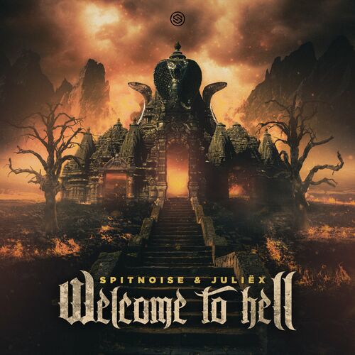  Spitnoise And Juliex - Welcome To Hell (2024)  500x500-000000-80-0-0