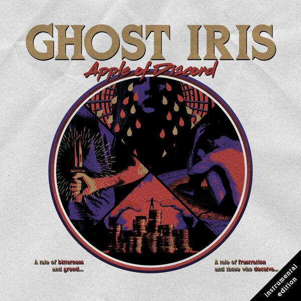 Ghost Iris - Apple of Discord (Instrumental Edition) (2022)