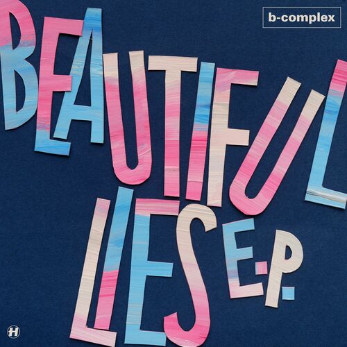  B-Complex - Beautiful Lies (2023) 