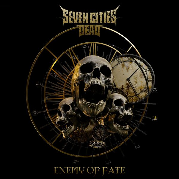 Seven Cities Dead - Enemy of Fate [single] (2023)