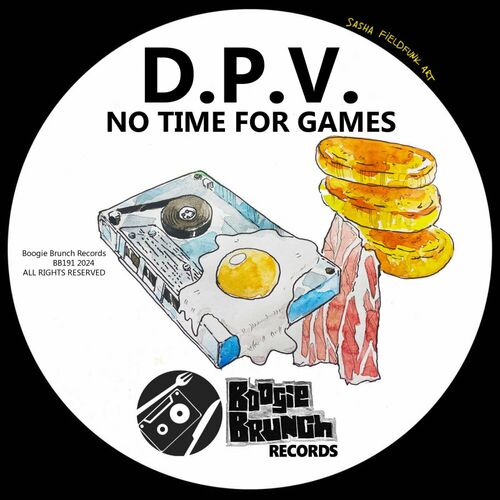 D.P.V. - No Time For Games (2024) 