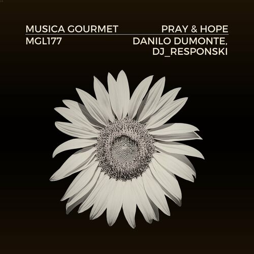  Danilo Dumonte & DJ Responski - Pray & Hope (2023) 