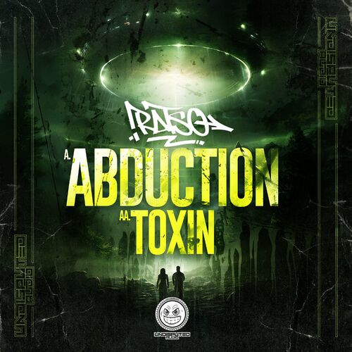  Ratso - Abduction / Toxin (2023) 