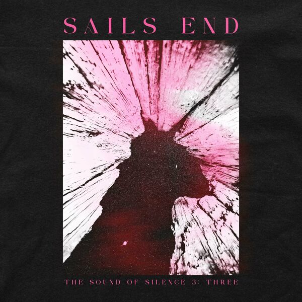 Sail's End - The Sound of Silence 3: Three [single] (2023)