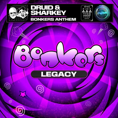 Druid And Sharkey - Bonkers Anthem (2024)