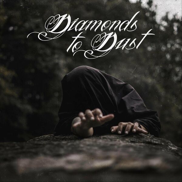 Diamonds to Dust - Plight of the Wicked [Single] (2022)