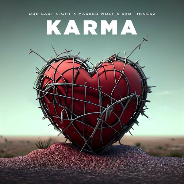 Our Last Night - Karma [single] (2023)