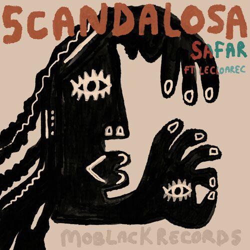  Safar (FR) & LeCloarec - Scandalosa (2023) 