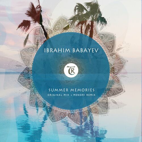  Ibrahim Babayev - Summer Memories (2023) 