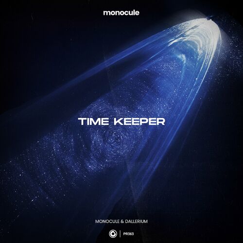  Monocule, Dallerium & Nicky Romero - Time Keeper (2023) 