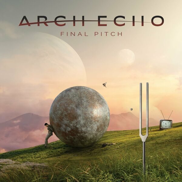 Arch Echo - Final Pitch (2023)