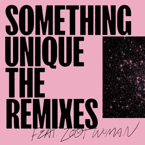  Iron Curtis & Johannes Albert ft Zoot Woman - Something Unique (The Remixes Pt. 1) (2023) 