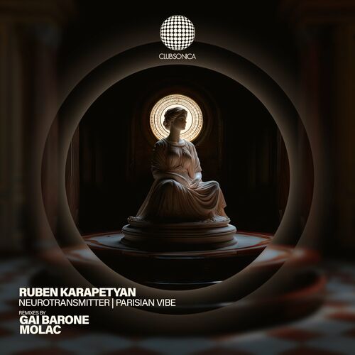  Ruben Karapetyan - Neurotransmitter | Parisian Vibe (2024) 