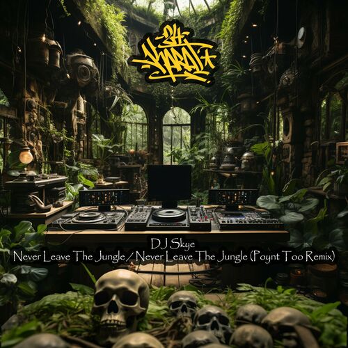 DJ Skye - Never Leave The Jungle (2023)