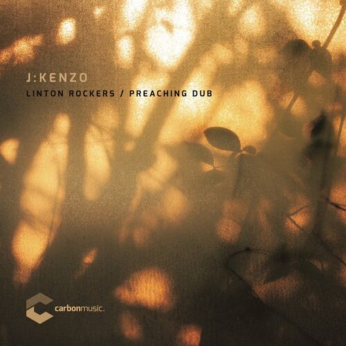  J:Kenzo - Linton Rockers / Preaching Dub (2023) 