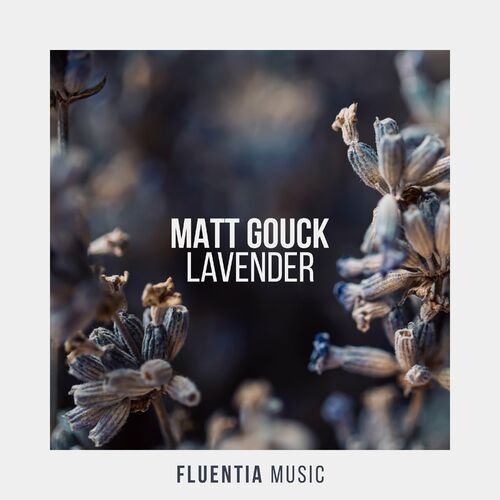 MP3:  Matt Gouck - Lavender (2024) Онлайн