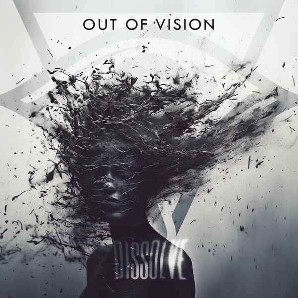 Out of Vision - Dissolve [single] (2024)
