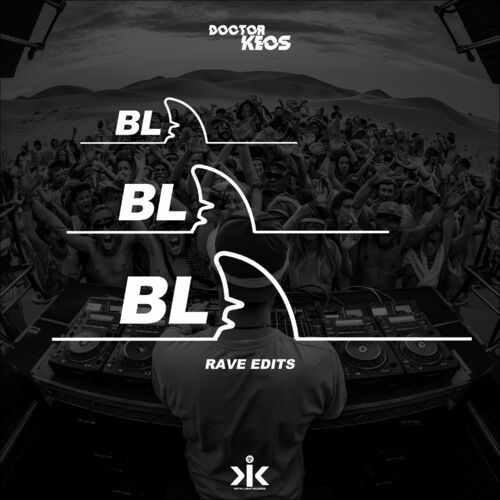 VA -  Doctor Keos - Bla Bla Bla (Rave Edits) (2024) [MP3] 500x500-000000-80-0-0