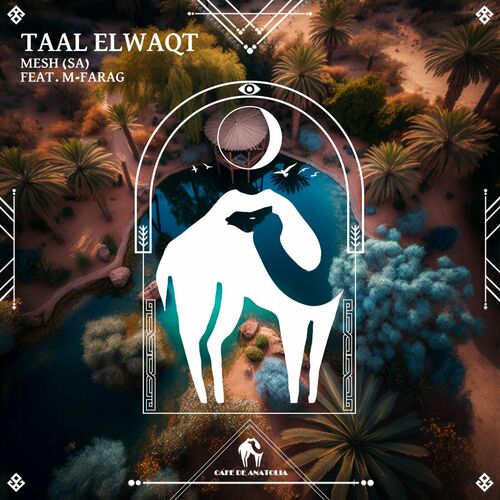  MESH (SA) feat. M-Farag - Taal Elwaqt (2023) 