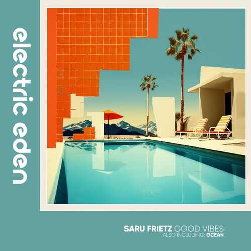  Saru Frietz - Good Vibes (2023) 