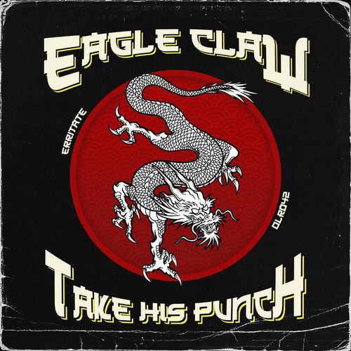  Erritate - Eagle Claw / Take His Punch (2023) 