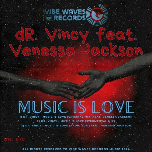 Dr. Vincy feat Venessa Jackson — Music Is Love (2024)