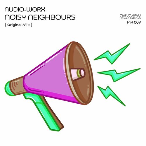  Audio-Worx - Noisy Neighbours (2024) 