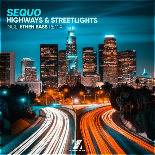 Sequo - Highways and Streetlights (2024)