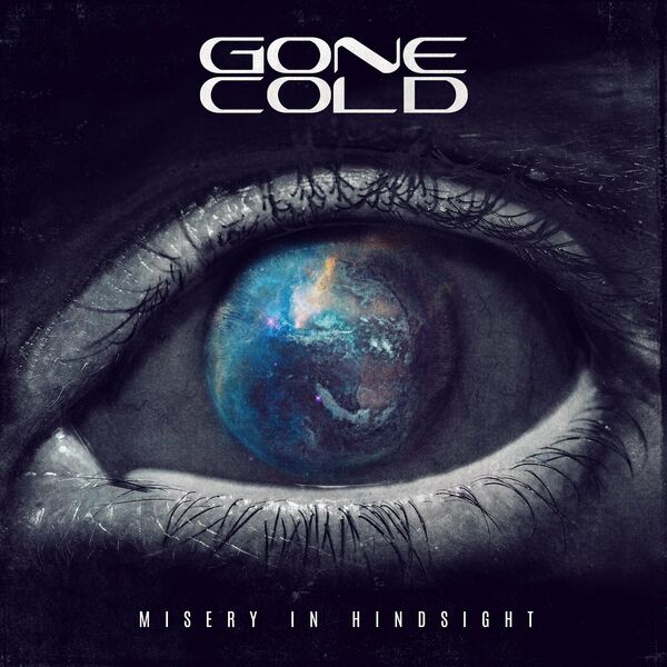 Gone Cold - Misery In Hindsight [EP] (2023)