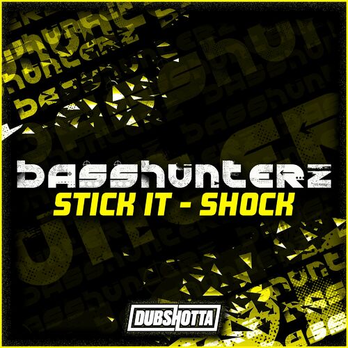  BassHunterz - Stick It (2023) 