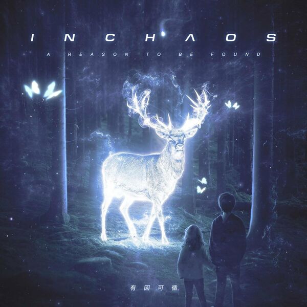 Inchaos - A Reason To Be Found [EP] (2022)