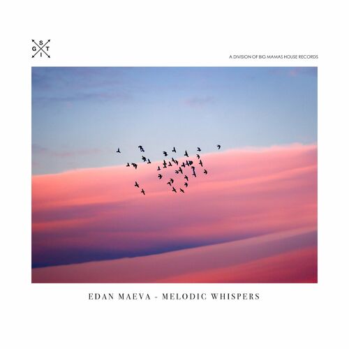  Edan Maeva - Melodic Whispers (2023) 