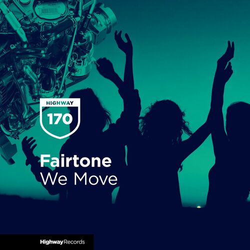  Fairtone - We Move (2023) 