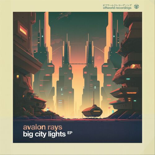 VA - Avalon Rays - Big City Lights (2023) (MP3)