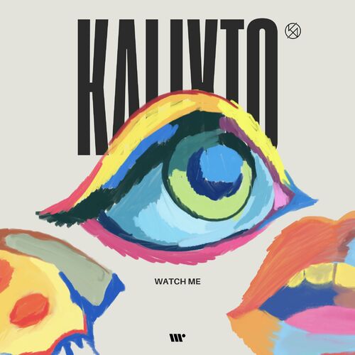  Kalixto - Watch Me (2023) 