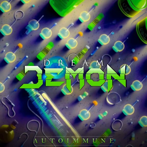 Dream Demon - Autoimmune [single] (2023)