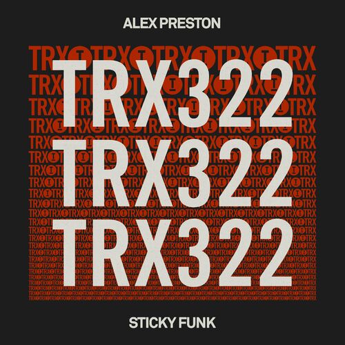  Alex Preston - Sticky Funk (2024) 