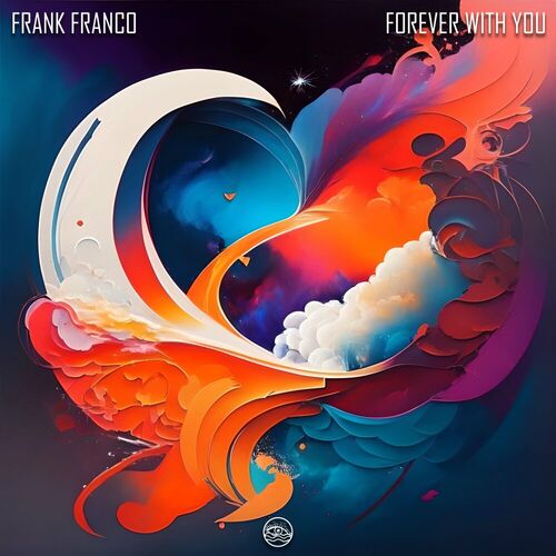  Frank Franco - Forever With You (2023) 