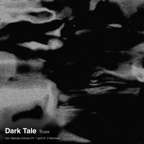  Truxx - Dark Tale (2023) 