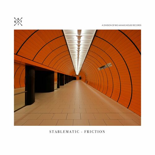  Stablematic - Friction (2023) 