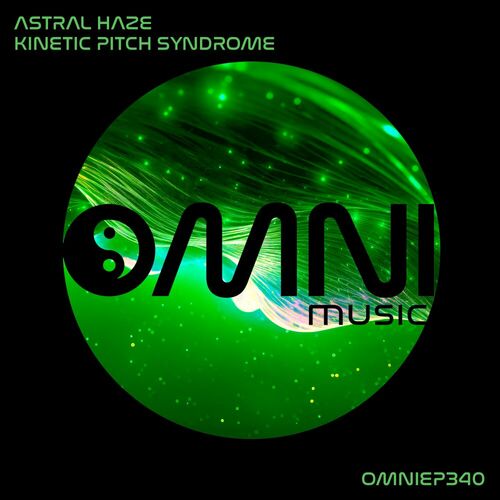  Astral Haze - Kinetic Pitch Syndrome (2023) 