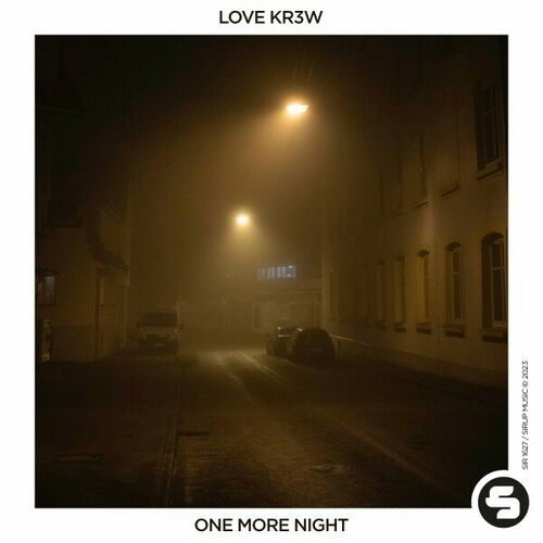  Love Kr3w - One More Night (2023) 