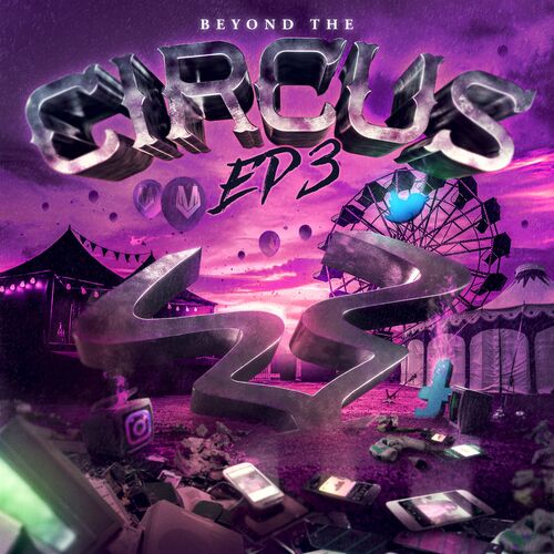  Mob Tactics - Beyond the Circus EP, Pt. 3 (2023) 