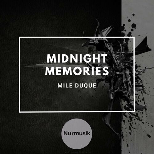  MIle Duque - Midnight Memories (2023) 