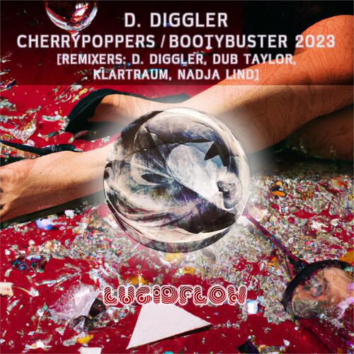  D. Diggler - Cherrypoppers / Bootybuster 2023 (2023) 