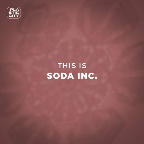  Soda Inc. - This Is Soda Inc. (2023) 