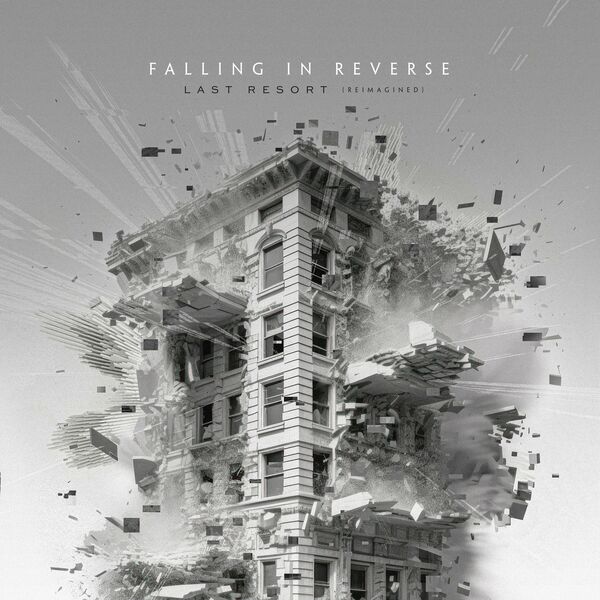 Falling In Reverse - Last Resort (Reimagined) [single] (2023)