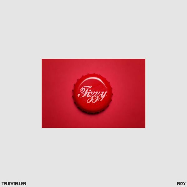 Truthteller - Fizzy [single] (2024)
