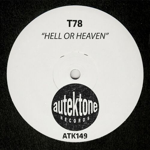  T78 - Hell Or Heaven (2023) 